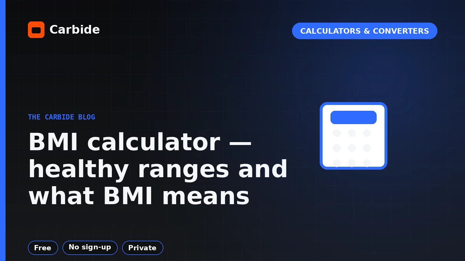 BMI calculator — healthy ranges and what BMI means — Carbide blog illustration, Calculators & Converters